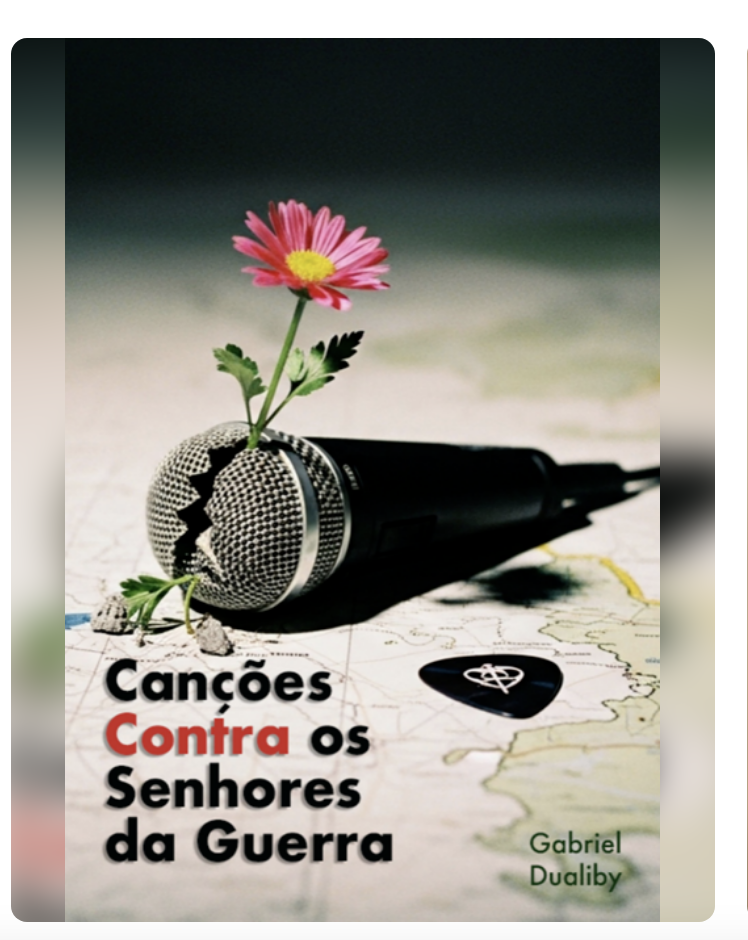 Canções Contra os Senhores da Guerra